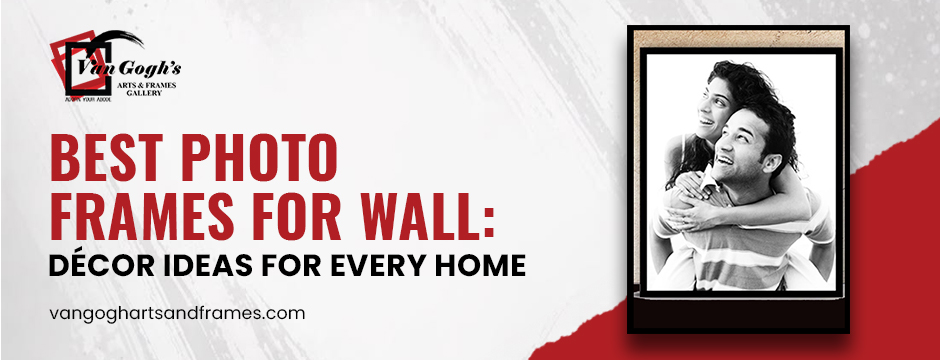 Best-Photo-Frames-for-Wall_-Decor-Ideas-for-Every-Home.